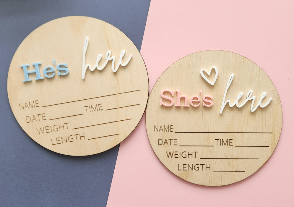 HE'S / SHE'S HERE WOODEN ROUND BIRTH DETAIL ANNOUNCEMENT PLAQUE 15CM